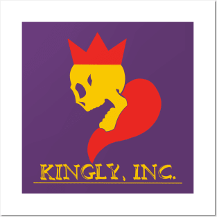 Kingly, Incorporated Posters and Art